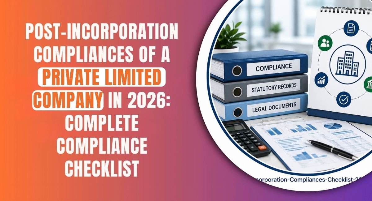 Post-Incorporation Compliances of a Private Limited Company in 2026.jpg